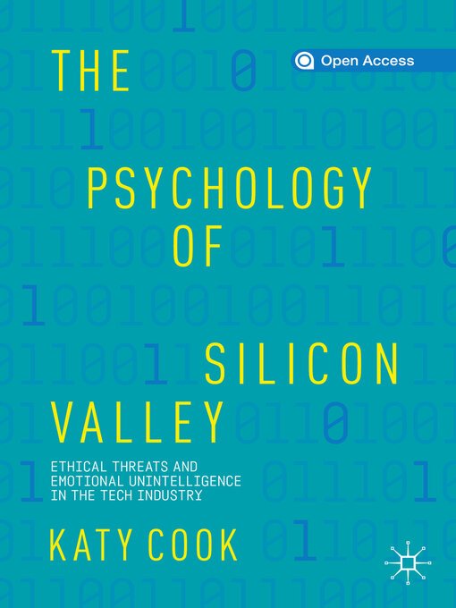 Title details for The Psychology of Silicon Valley by Katy Cook - Available